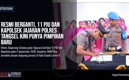 Resmi Berganti, 11 PJU dan Kapolsek Jajaran Polres Tangsel Kini Punya Pimpinan Baru