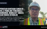 Penataan Bantaran Sungai di Villa Pamulang Terkendala Bangunan, Wawalkot Tangsel Ajak Warga Berdialog