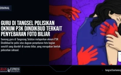 Guru di Tangsel Polisikan Oknum P3K Dindikbud Terkait Penyebaran Foto Biliar