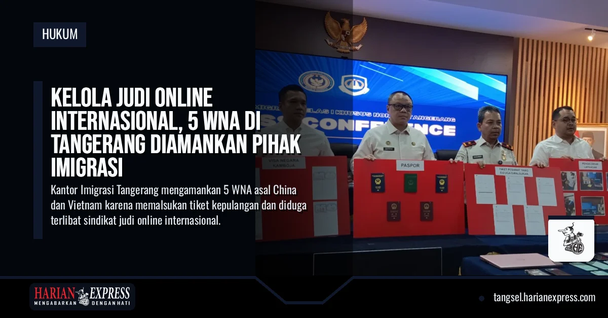 Kelola Judi Online Internasional, 5 WNA di Tangerang Diamankan Pihak Imigrasi