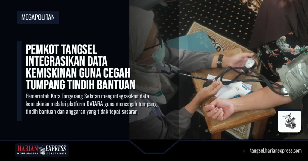 Pemkot Tangsel Integrasikan Data Kemiskinan Guna Cegah Tumpang Tindih Bantuan