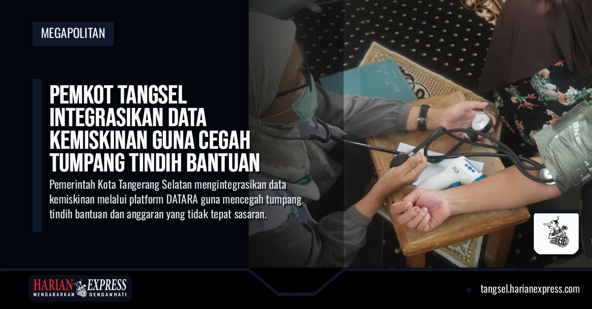 Pemkot Tangsel Integrasikan Data Kemiskinan Guna Cegah Tumpang Tindih Bantuan