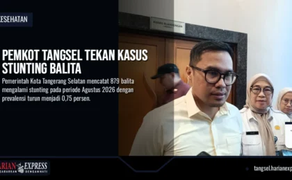 Pemkot Tangsel Tekan Kasus Stunting Balita