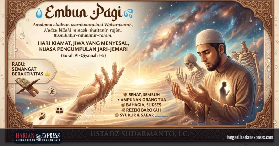 Embun Pagi: Sumpah Hari Kiamat dan Jiwa yang Menyesal