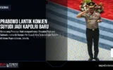 Prabowo Lantik Komjen Suyudi Jadi Kapolri Baru