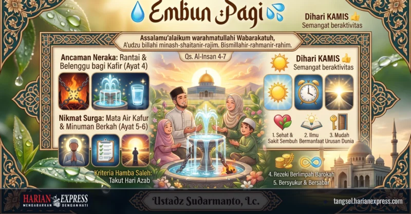 Embun Pagi: Meraih Mata Air Surga yang Mengalir Deras